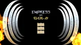 Empress of Gold