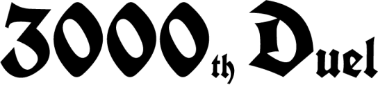3000th Duel