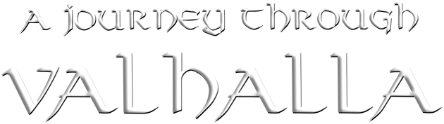 A Journey Through Valhalla