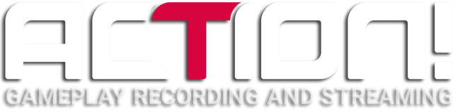 Action! - Gameplay Recording and Streaming
