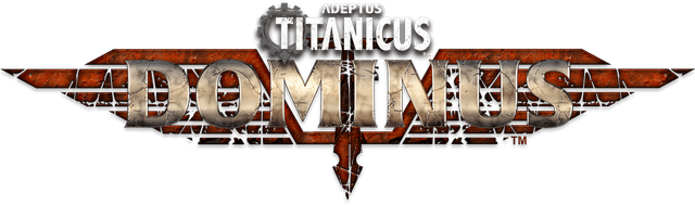 Adeptus Titanicus: Dominus