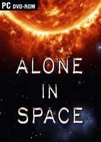 ALONE IN SPACE ALONE IN SPACE