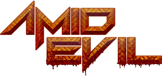 AMID EVIL
