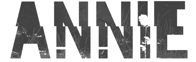 ANNIE: Last Hope
