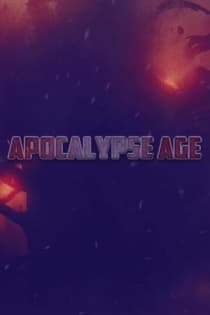 Apocalypse Age: DESTRUCTION Apocalypse Age: DESTRUCTION
