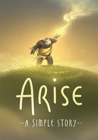 Arise: A Simple Story Arise: A Simple Story