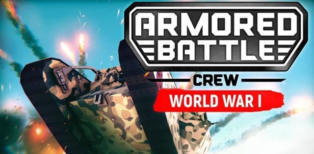 Armored Battle Crew [World War 1]