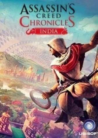 Assassin’s Creed Chronicles: India Assassin’s Creed Chronicles: India