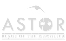 Astor: Blade of the Monolith