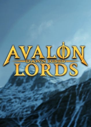 Avalon Lords: Dawn Rises Avalon Lords: Dawn Rises