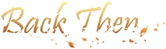 Back Then