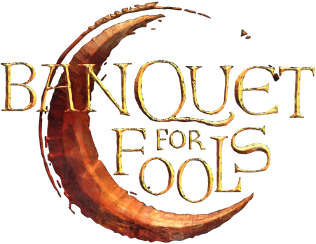 Banquet for Fools