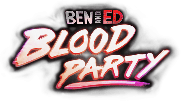 Ben and Ed - Blood Party