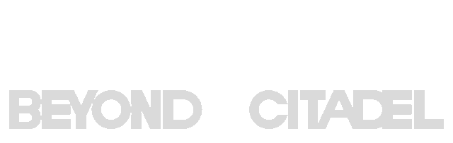 Beyond Citadel