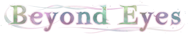 Beyond Eyes