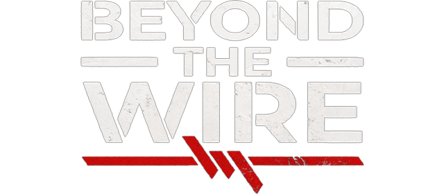 Beyond The Wire
