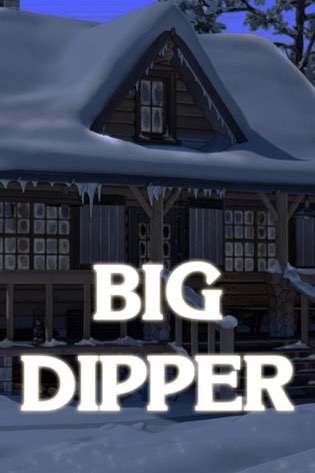 Big Dipper Big Dipper