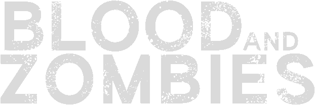 Blood And Zombies