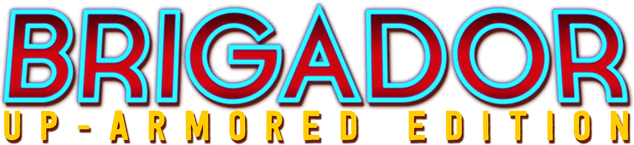 Brigador: Up-Armored Edition