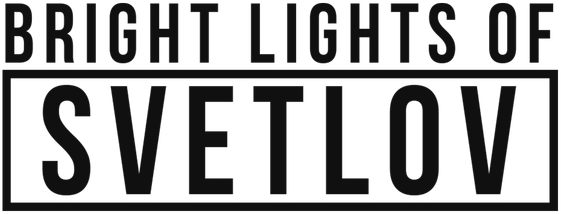 Bright Lights of Svetlov