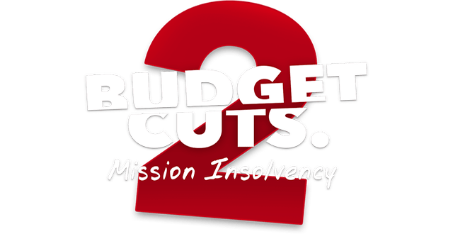 Budget Cuts 2: Mission Insolvency