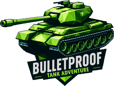Bulletproof Tank Adventure