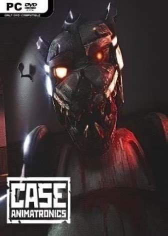 CASE: Animatronics CASE: Animatronics