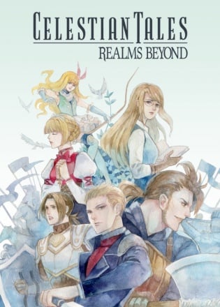 Celestian Tales: Realms Beyond Celestian Tales: Realms Beyond
