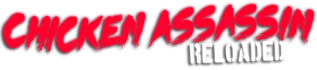 Chicken Assassin: Reloaded