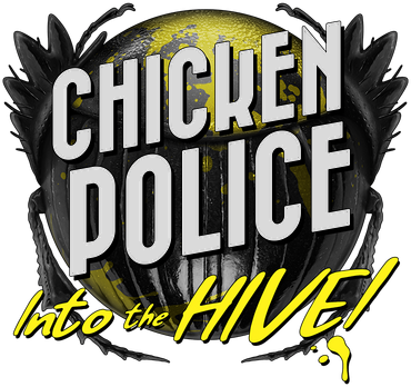 Chicken Police: Into the HIVE!