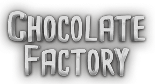 Chocolate Factory