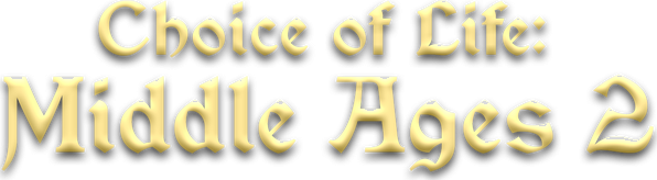 Choice of Life: Middle Ages 2
