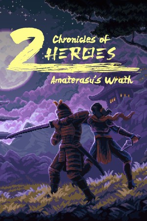 Chronicles of 2 Heroes: Amaterasu's Wrath Chronicles of 2 Heroes: Amaterasu's Wrath