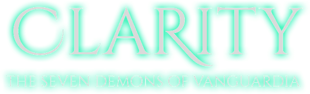 Clarity: The Seven Demons of Vanguardia