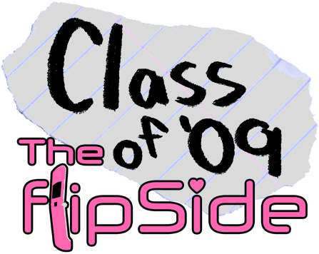 Class of '09: The Flip Side