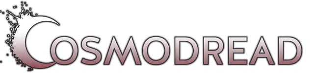 Cosmodread