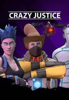 Crazy Justice Crazy Justice
