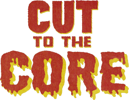 Cut to the Core