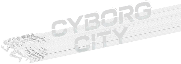 Cyborg City
