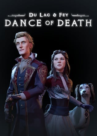 Dance of Death: Du Lac & Fey Dance of Death: Du Lac & Fey