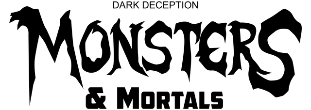 Dark Deception: Monsters and Mortals