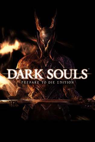 DARK SOULS: Prepare To Die Edition DARK SOULS: Prepare To Die Edition