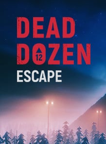 DEAD DOZEN Escape DEAD DOZEN Escape