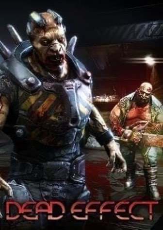 Dead Effect Dead Effect