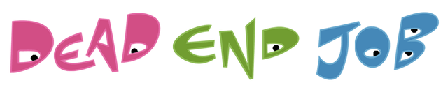 Dead End Job