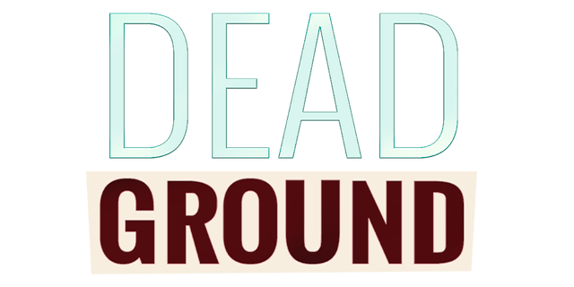 Dead Ground