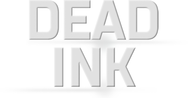 Dead Ink