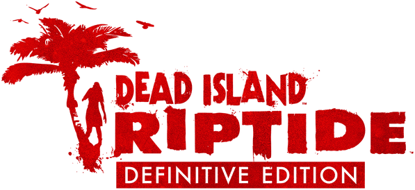 Dead Island: Riptide Definitive Edition