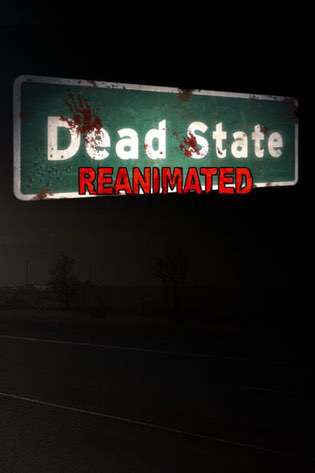 Dead State: Reanimated Dead State: Reanimated