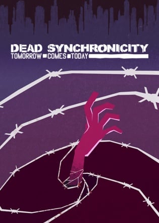 Dead Synchronicity: Tomorrow Comes Today